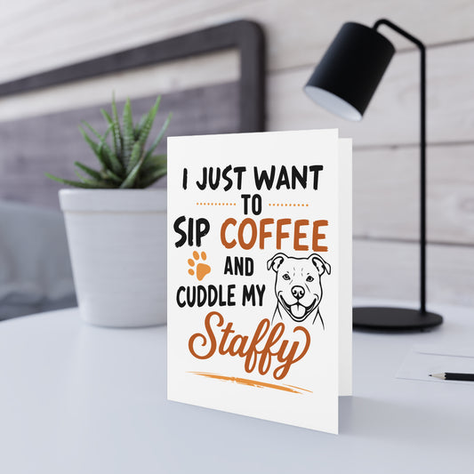 I Just Want to Sip Coffee — Greeting Card