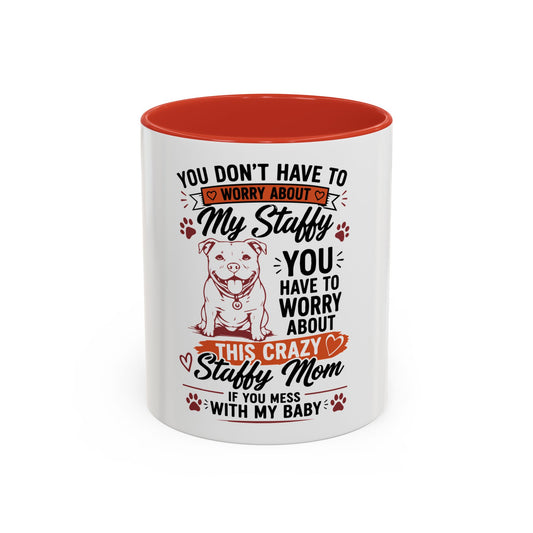 You Don’t Have to Worry - Coffee Cup