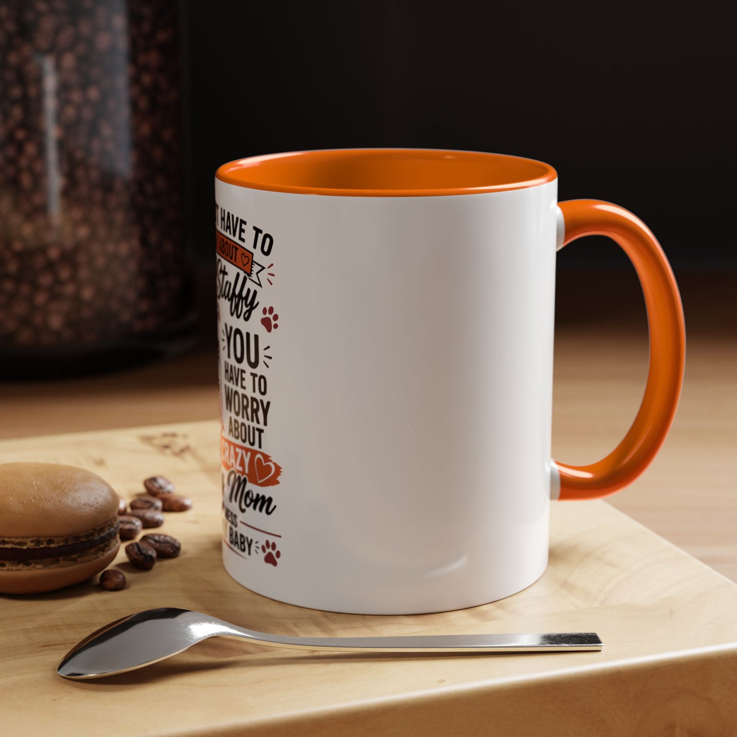 You Don’t Have to Worry - Coffee Cup