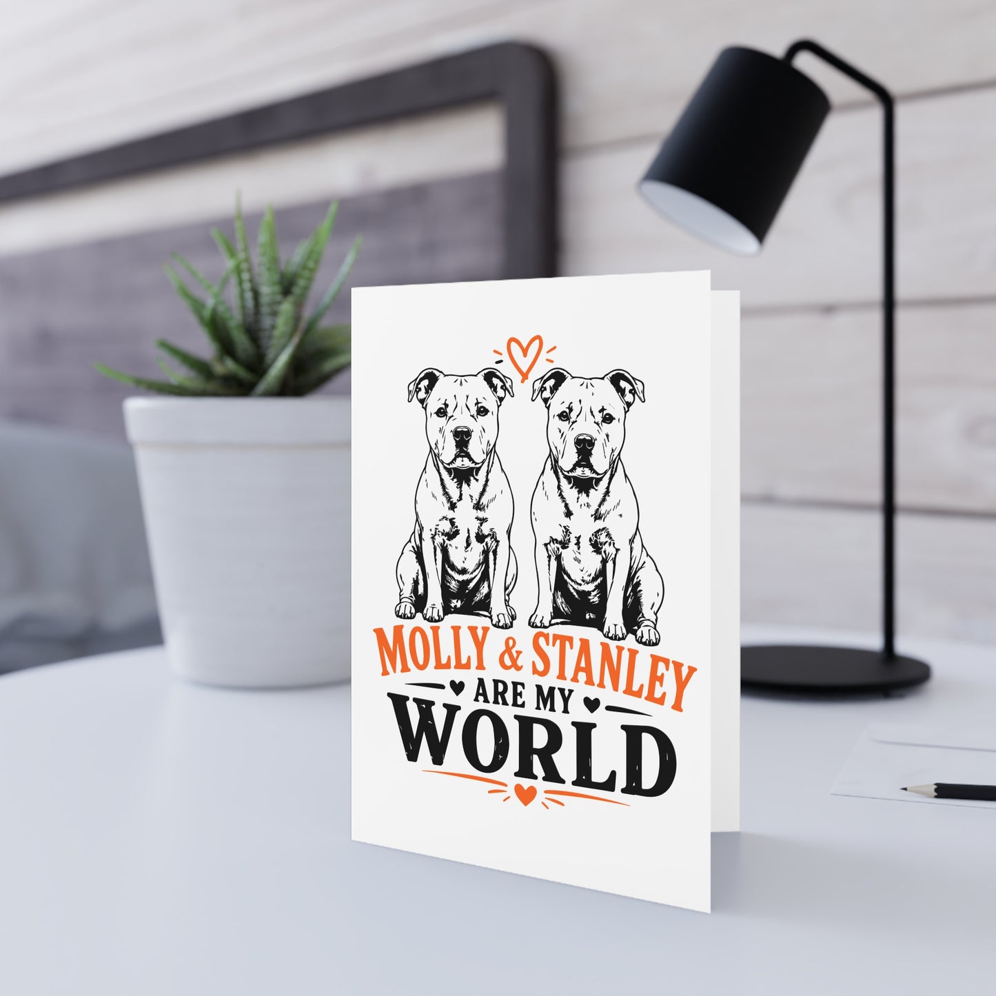 Molly & Stanley Are My World — Greeting Card