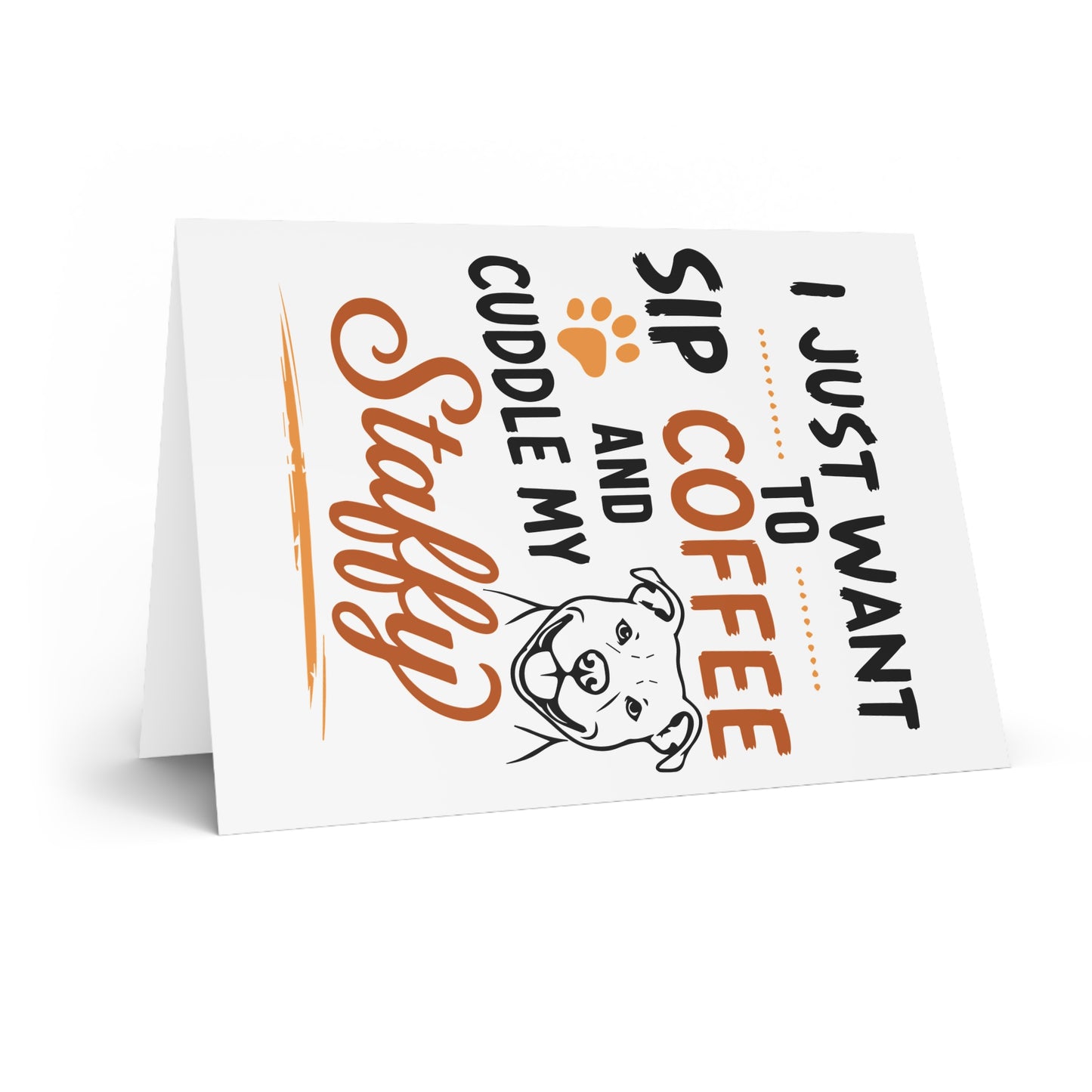 I Just Want to Sip Coffee  — Greeting Card