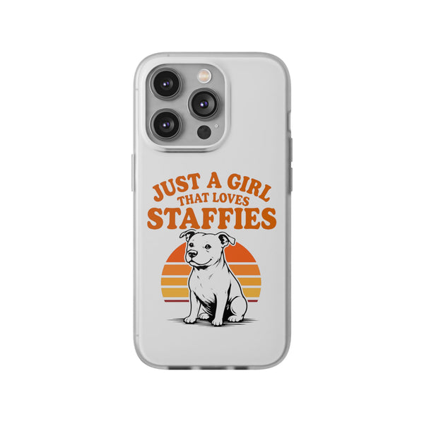 Just a Girl That Loves Staffies - Phone Case